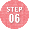 STEP.6